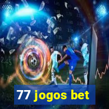 77 jogos bet